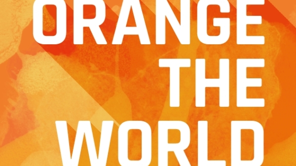 Poster:
                                          ORANGE THE WORLD