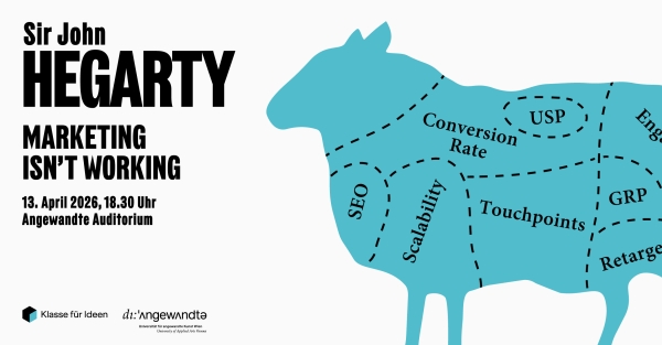 Veranstaltungsplakat
                                          John Hegarty Vortrag Angewandte 2026